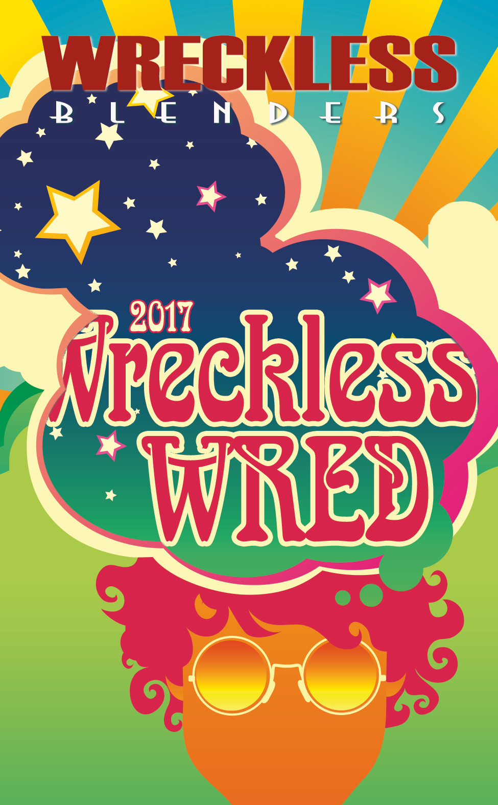 Label artwork for Wreckless Blenders 2017 Wreckless Wred, captioned The Mind Blown Wreckless Wred.