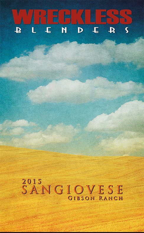 Wreckless Blenders, 2015 Sangiovese