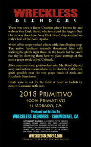 2018 Primitivo, Wreckless Blenders