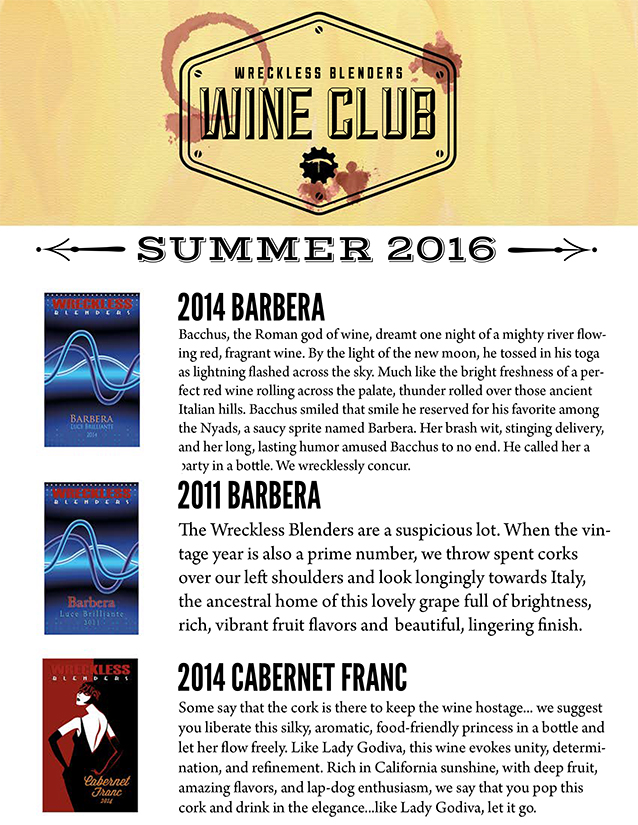 Wreckless Blenders Wine Club Shipment 2016 Summer