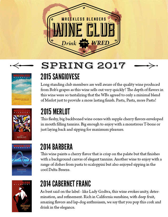Wreckless Blenders Wine Club Shipment 2017 Spring