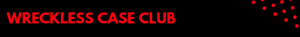 Wreckless Blenders Case Club